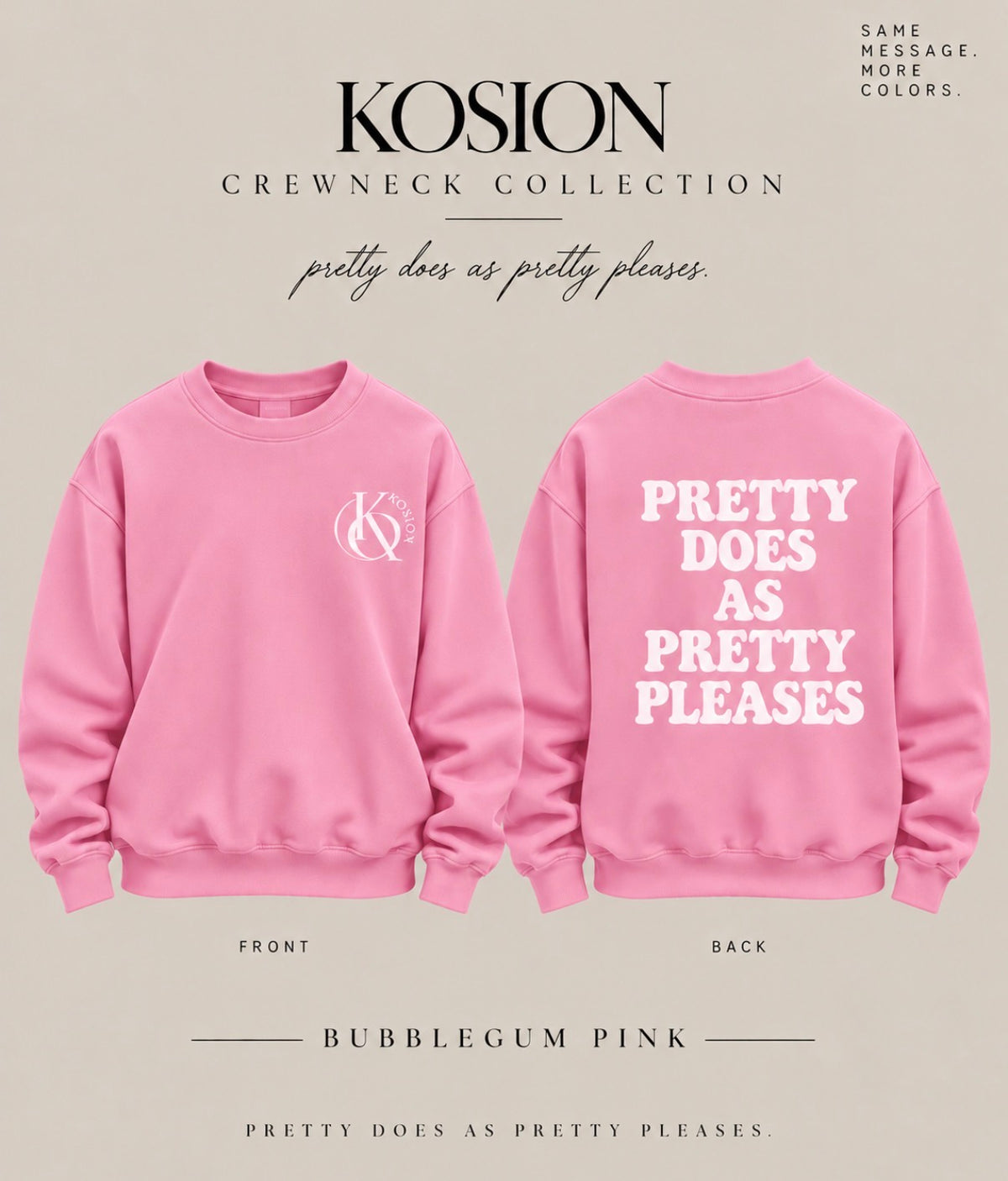 Bubblegum Pink Crewneck